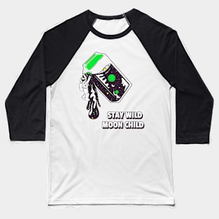 Stay Wild Moon Child Baseball T-Shirt